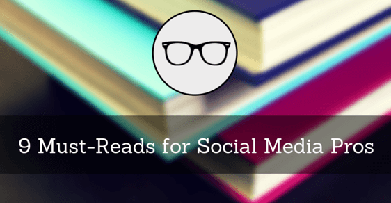 Feature image of 9 Books Every Social Media Manager Should Read