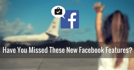 New Facebook Features 2015