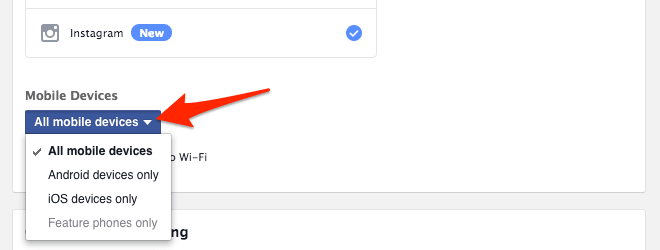 Choose mobile devices for Instagram ads - all devices, Android devices only, or iOS devices only