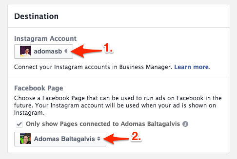 Select destination for your ads - Instagram profile and Facebook Page