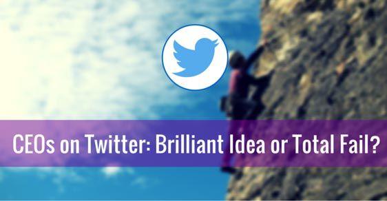 ceos on twitter, CEOs on Twitter: Brilliant Idea or Total Fail?