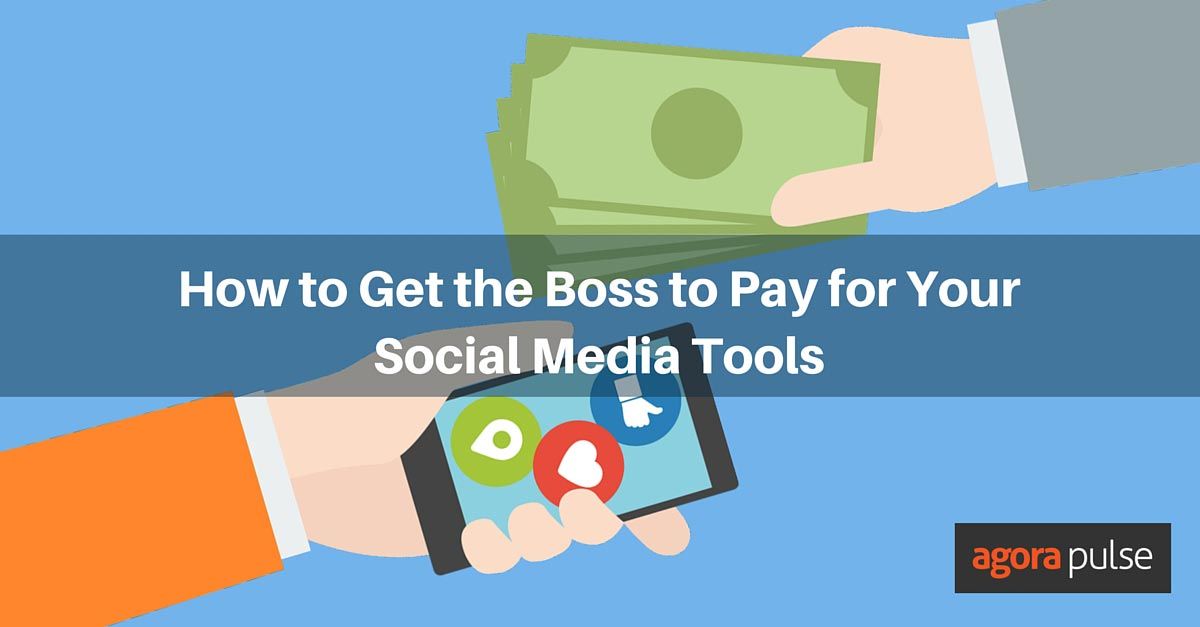 social media tools, How to Get the Boss to Pay for Your Social Media Tools