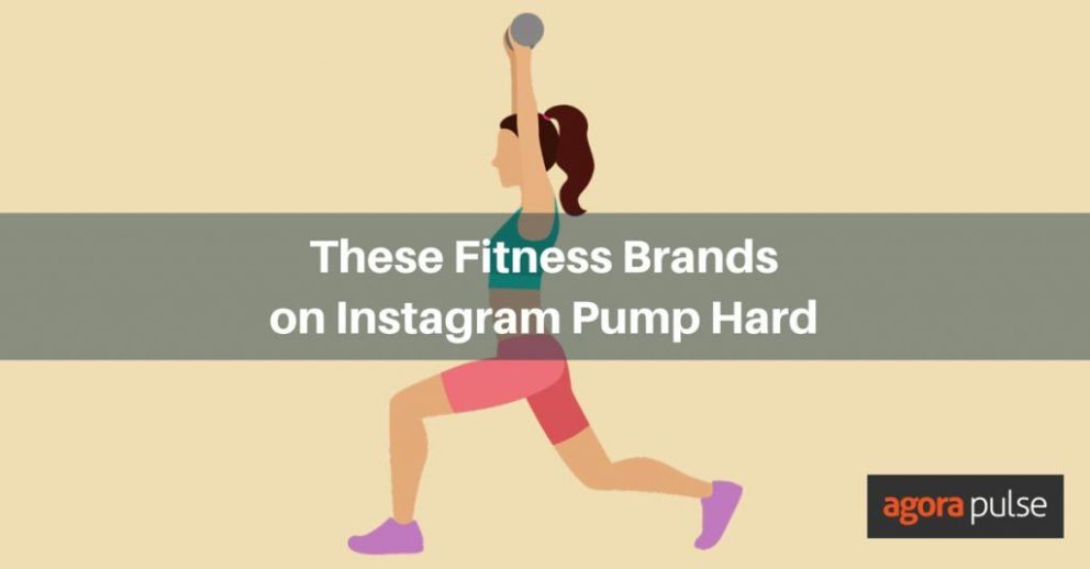 fitness brands on Instagram, These Fitness Brands on Instagram Pump Hard (and you can too!)