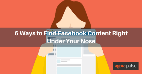Feature image of 6 Ways to Find Facebook Content Right Under Your Nose