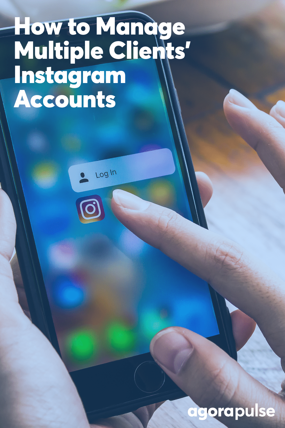 How to Manage Your Clients\' Instagram Accounts Almost Effortlessly