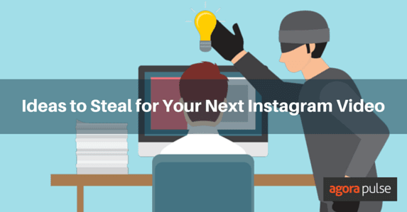Feature image of [Early 2019] Ideas to Steal for Your Next Instagram Video