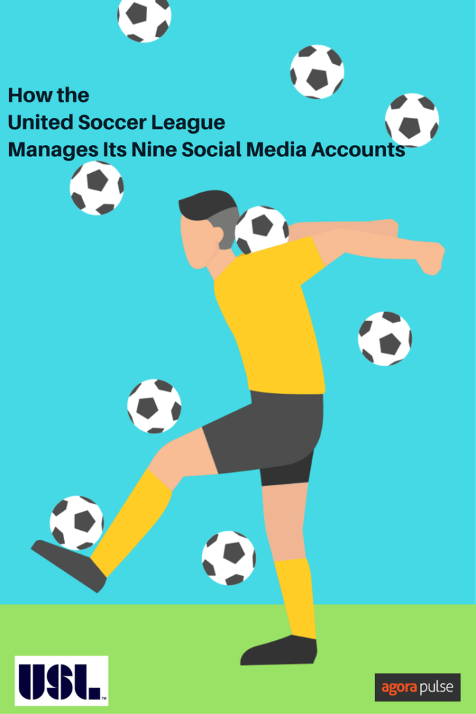 How the United Soccer League manages its nine social media accounts.