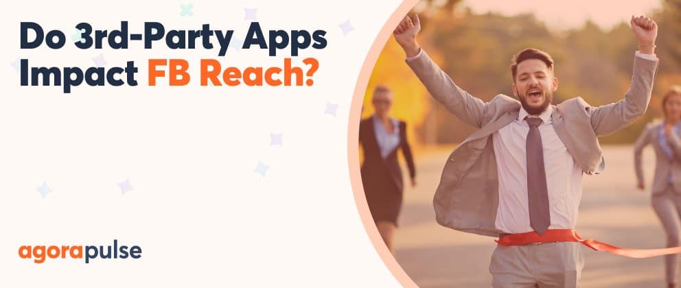 third-party apps article about facebook reach