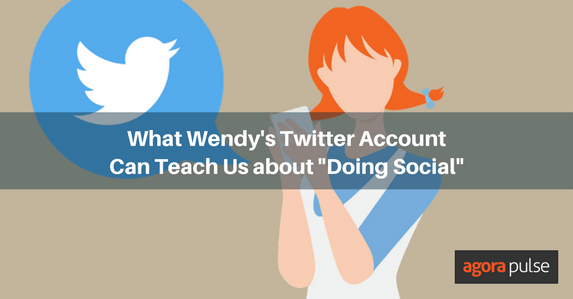 Feature image of What Wendy’s Twitter Account Can Teach Us about “Doing Social”