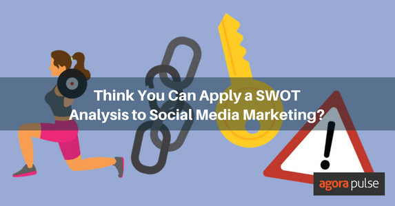 SWOT for social media marketing