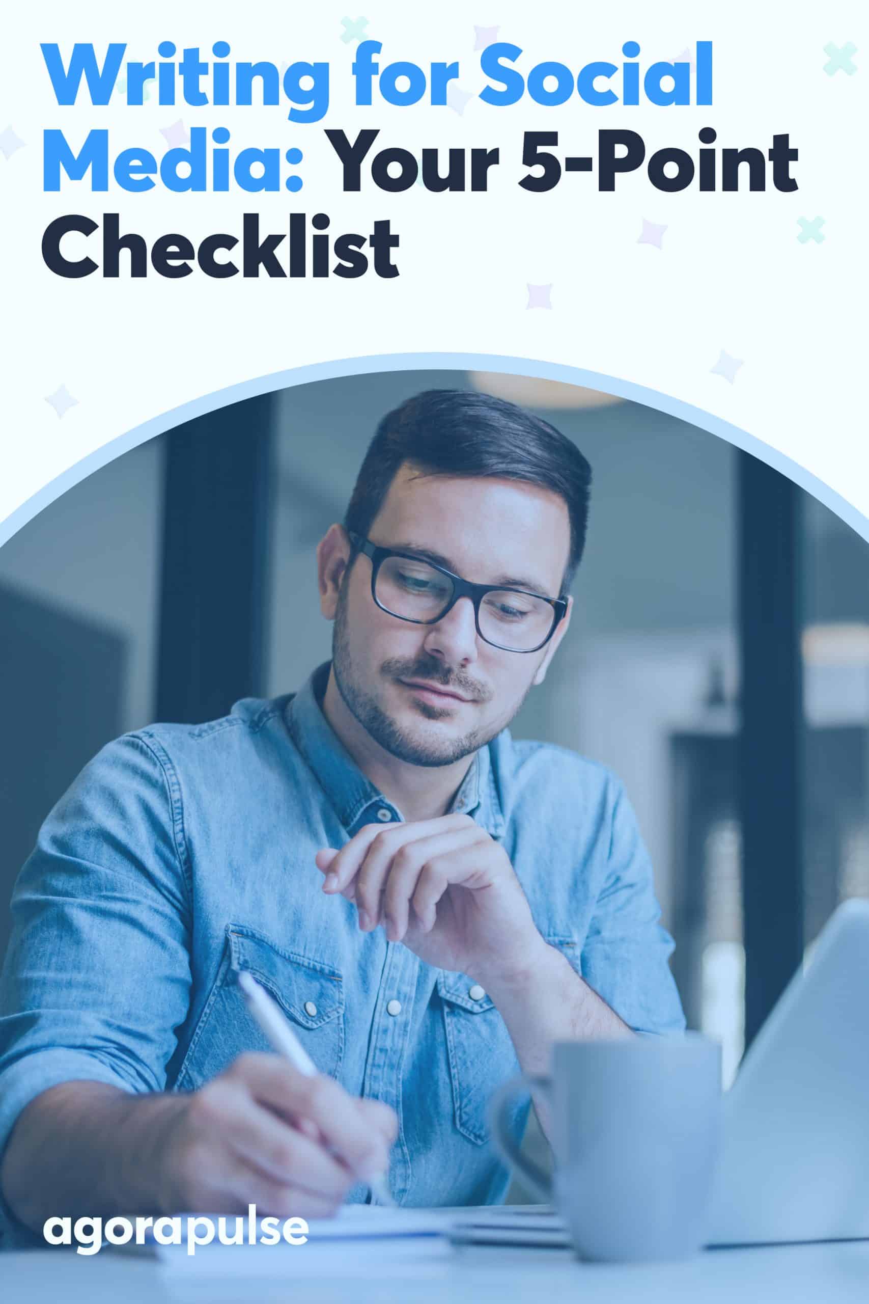 Writing for Social Media: Your 5-Point Checklist