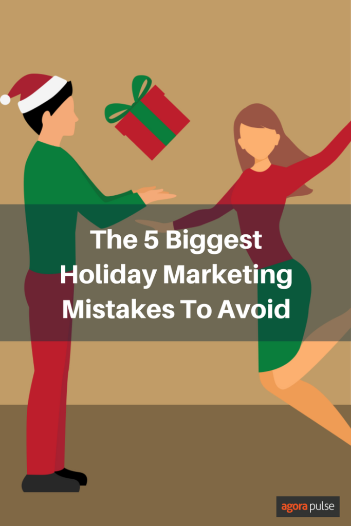Holiday Marketing Mistakes to Avoid