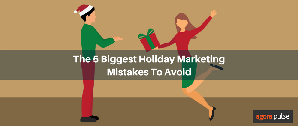 holiday marketing mistakes
