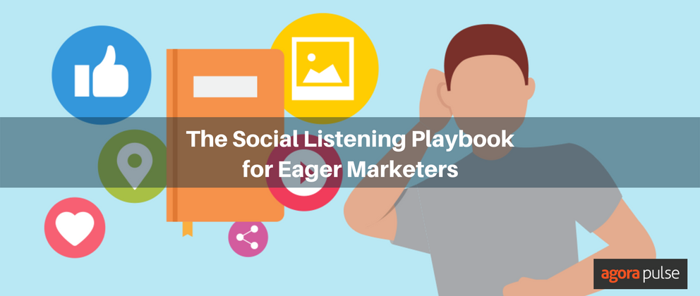 Feature image of The Social Listening Playbook for Super Eager Marketers