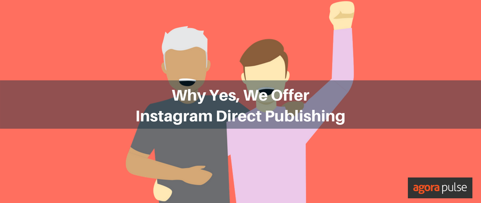 Feature image of Why Yes, We Offer Instagram Direct Publishing