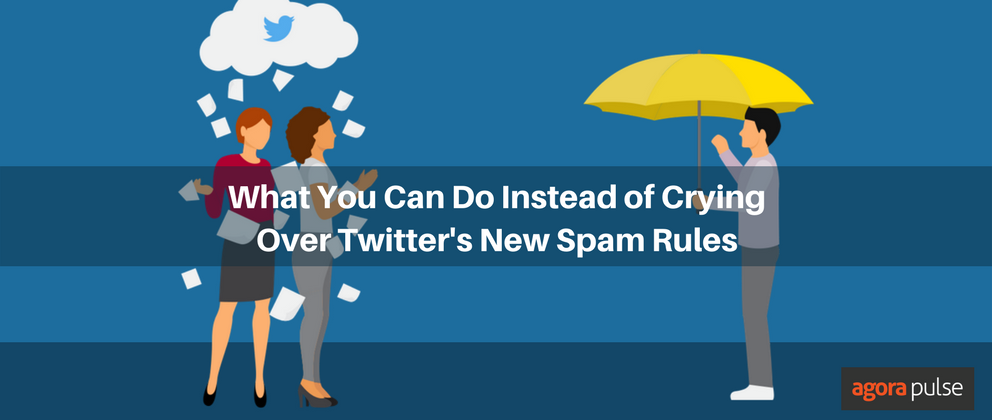 Feature image of What You Can Do Instead of Crying Over Twitter’s New Spam Rules