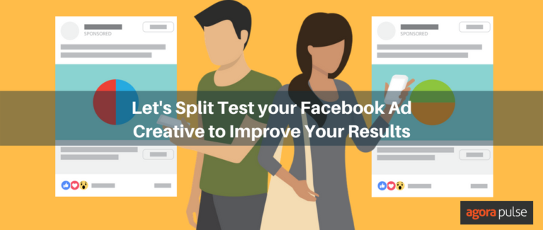 Your Guide To Split Test Your Facebook Ad Creative