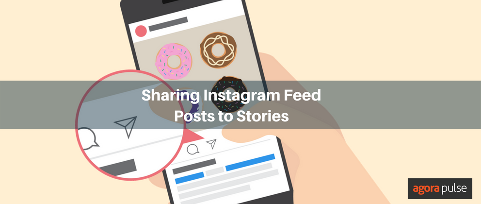 Instagram feed posts to stories, Sharing Instagram Feed Posts to Stories
