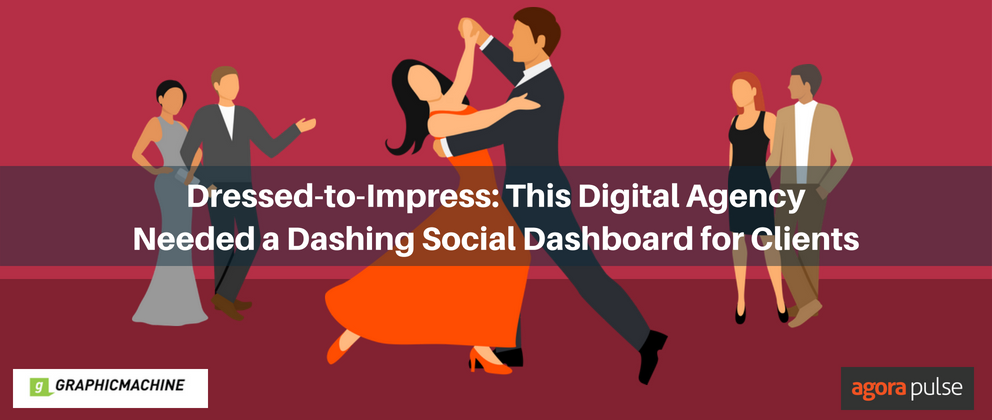 , Dressed-to-Impress: This Digital Agency Needed a Dashing Social Dashboard for Clients