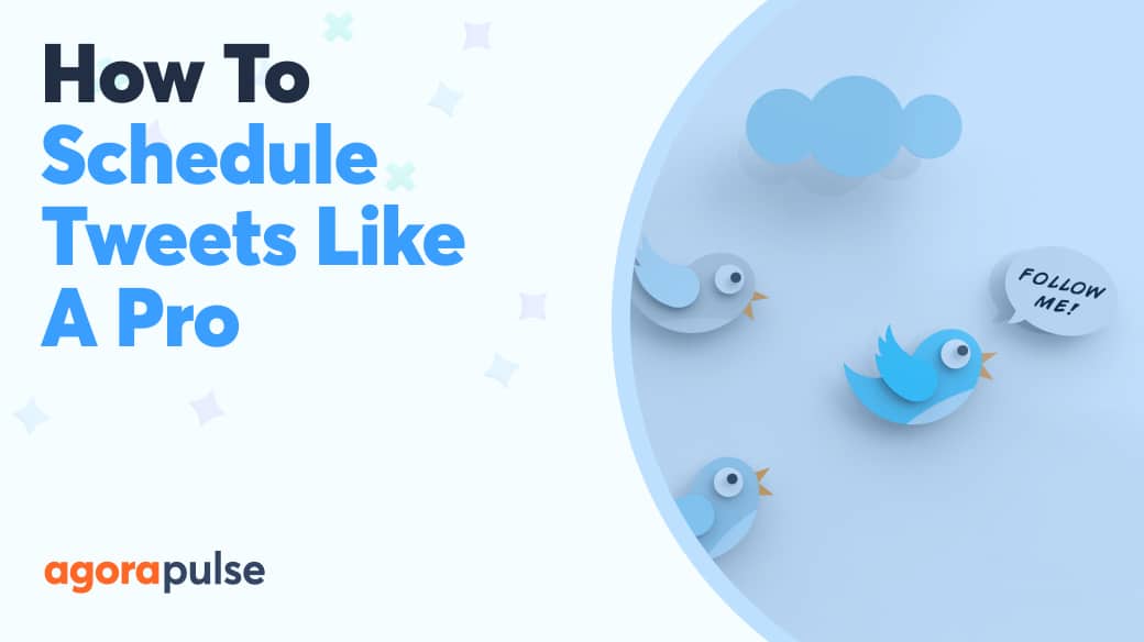 Pro Tweets How To Schedule Tweets To Grow Your Twitter Presence Like A Pro ...