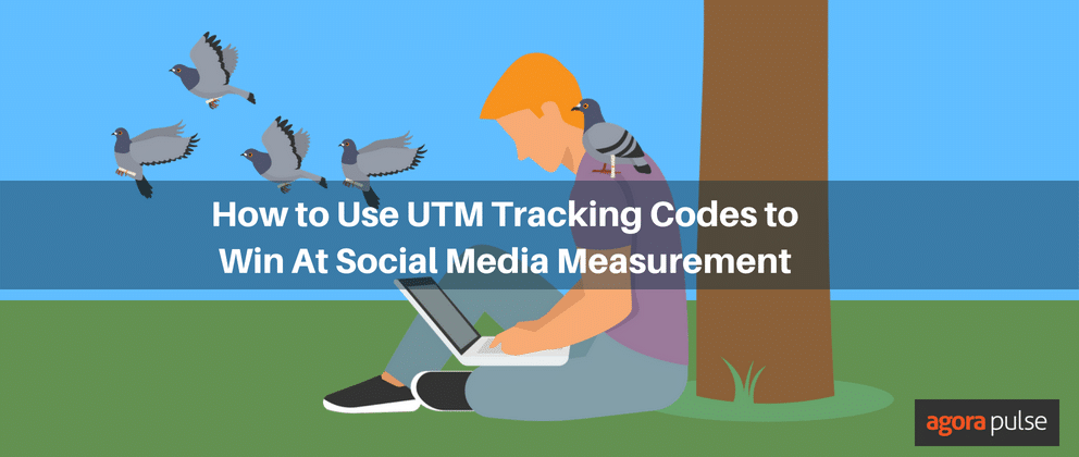 UTM tracking codes, How to Use UTM Tracking Codes to Win At Social Media Measurement