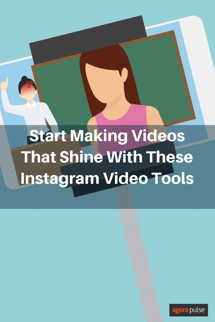 Start Making Brand Videos That Shine With These Instagram Video Tools