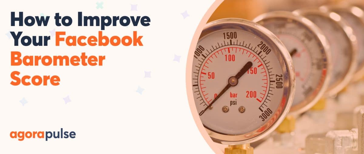 Feature image of How to Improve Your Facebook Barometer Score