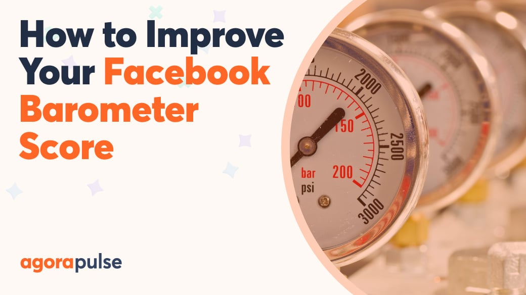 How to Improve Your Facebook Barometer Score