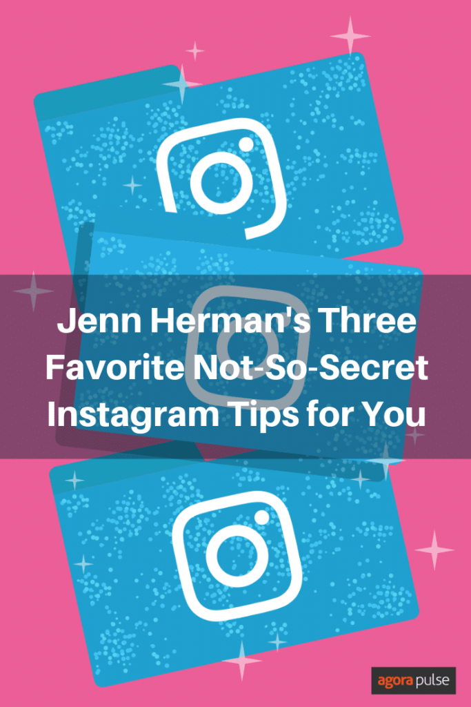 Jenn Herman's Three Favorite Not-So-Secret Instagram Tips for You
