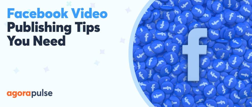 Facebook video publishing