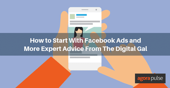 Feature image of How to Start With Facebook Ads and More Expert Advice From The Digital Gal