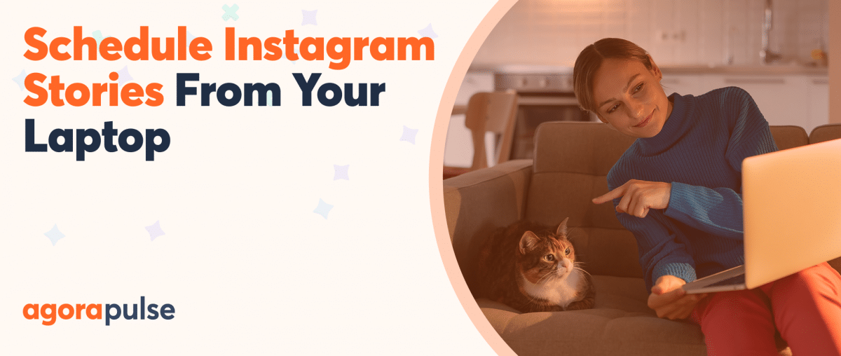 Feature image of How to Easily Schedule Instagram Stories From Your Laptop