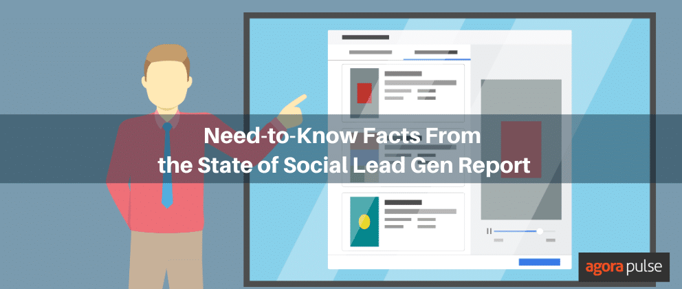 lead generation, Need-to-Know Facts from the State of Social Lead Gen Report