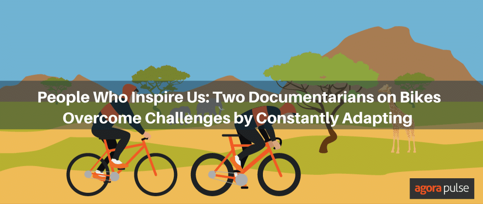 Feature image of People Who Inspire Us: Two Documentarians on Bikes Overcome Challenges by Constantly Adapting
