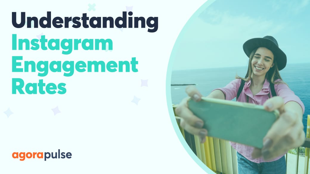 Photo inspiration: Picture Idea: Why Instagram Engagement Rates Matter And How To Calculate