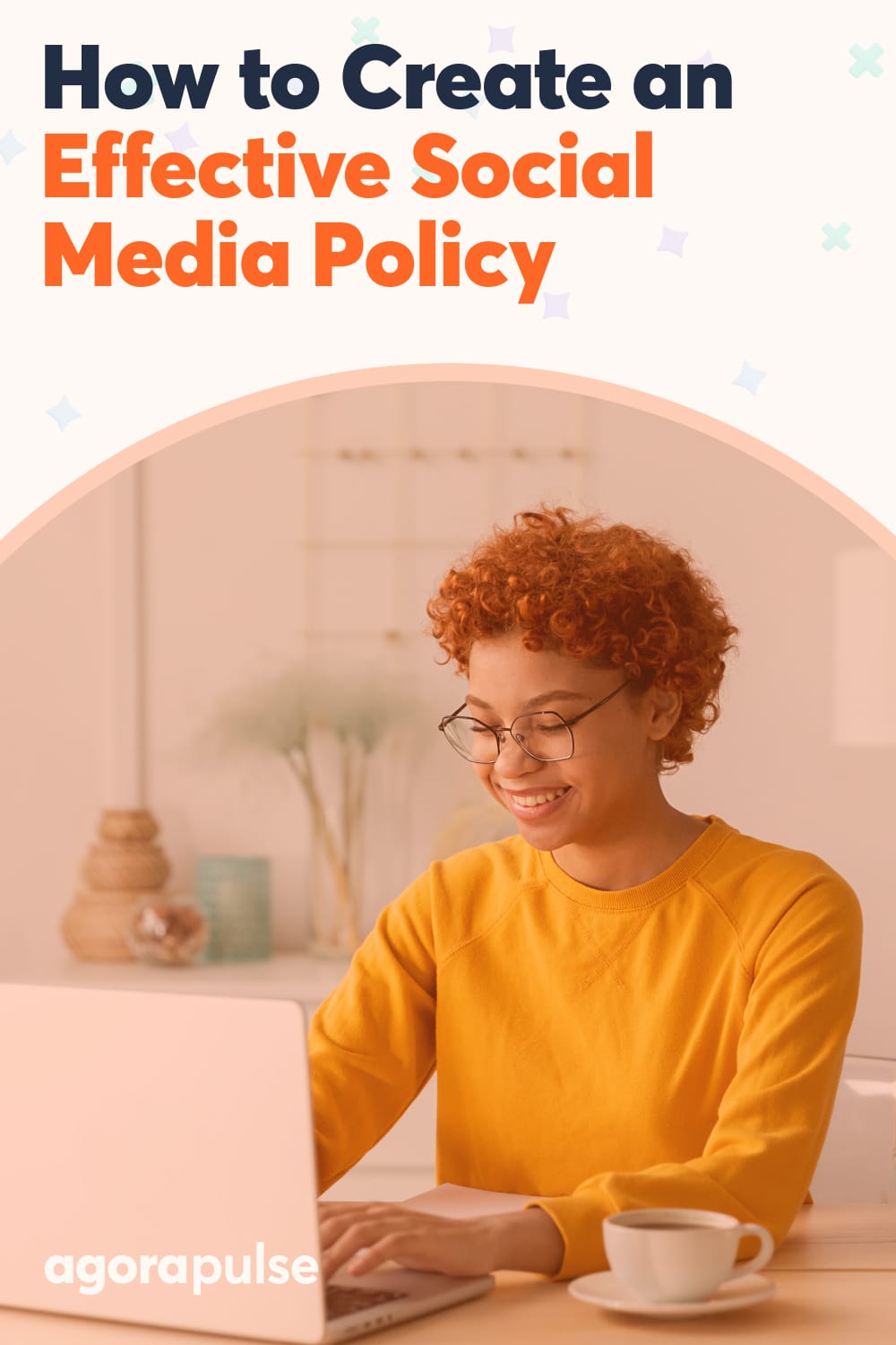 How to Create an Effective Social Media Policy