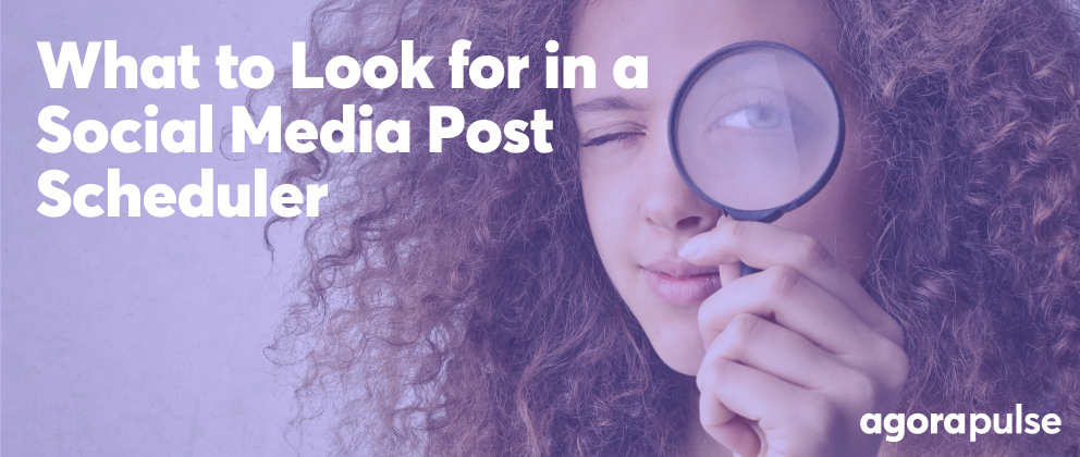 header image for article about what to look for in a social media post scheduler