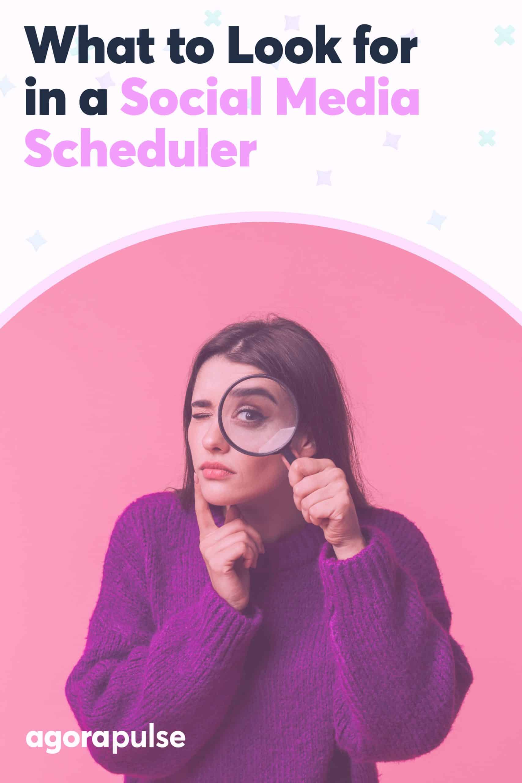 What to Look for in a Social Media Post Scheduler