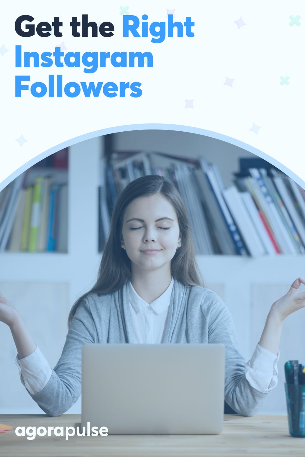 How to Get More Instagram Followers Who Are More Relevant for Your Business