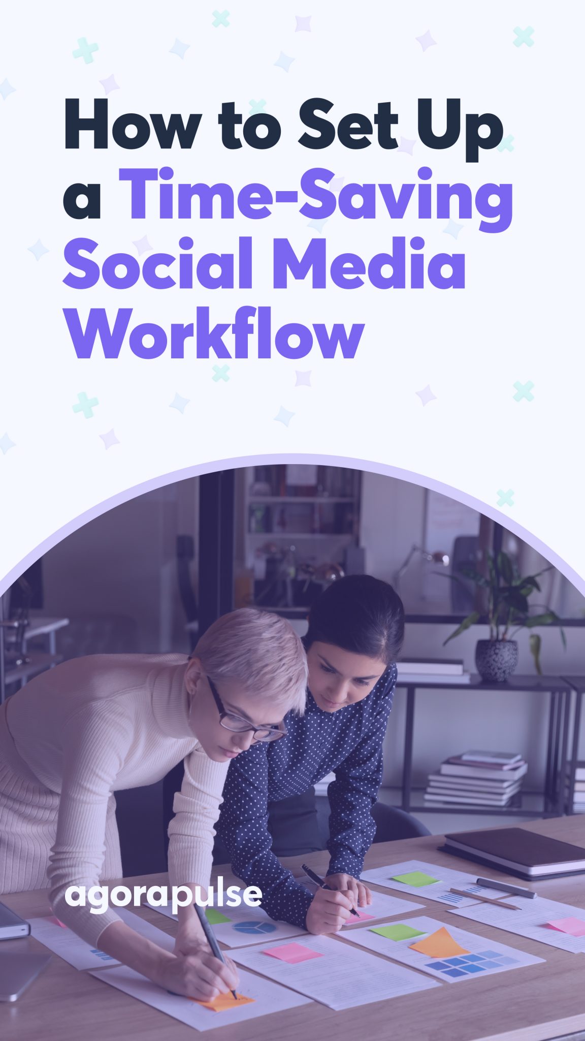 How to Set Up a Time-Saving Social Media Workflow