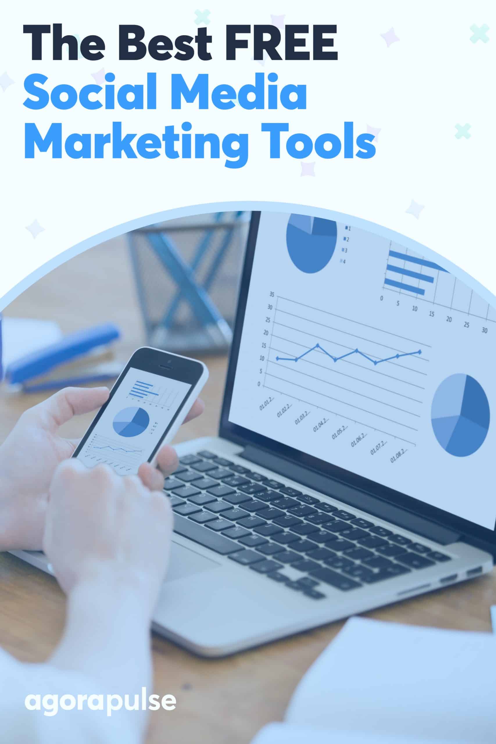 20 Free Social Media Marketing Tools You Should Try