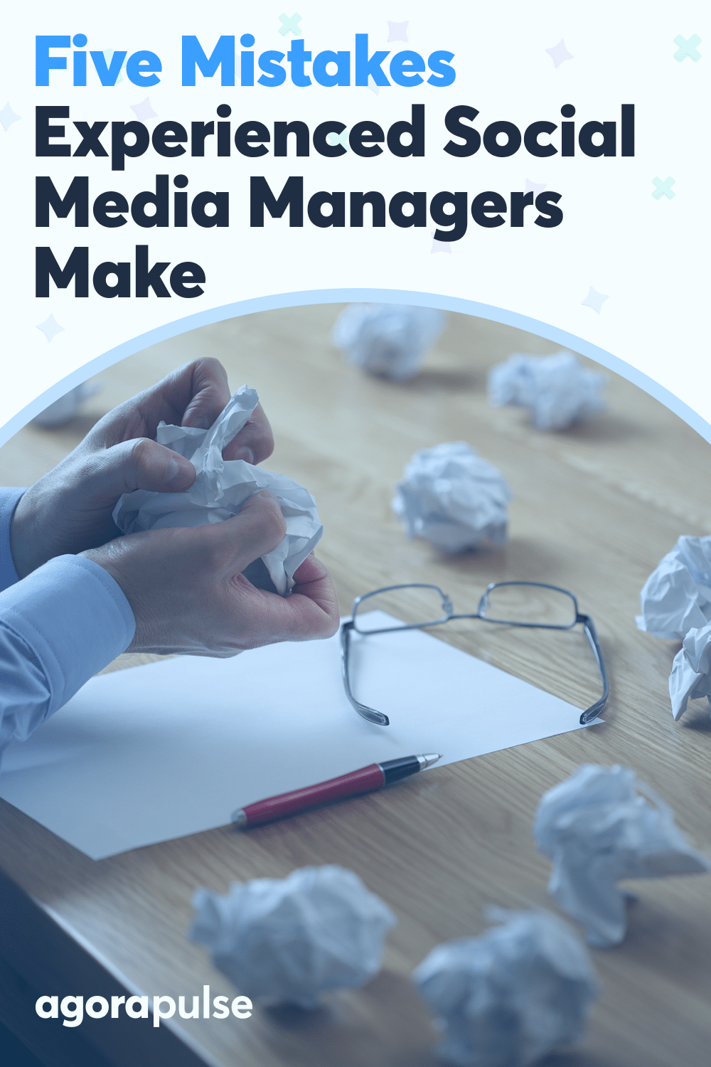 Five Mistakes That Even Experienced Social Media Managers Make