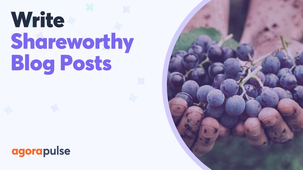 How to Write a Blog Post That People Want to Read and Share