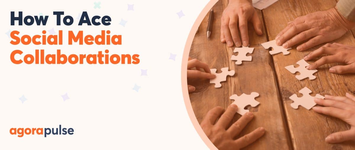 Feature image of How Your Team Can Ace Social Media Collaboration