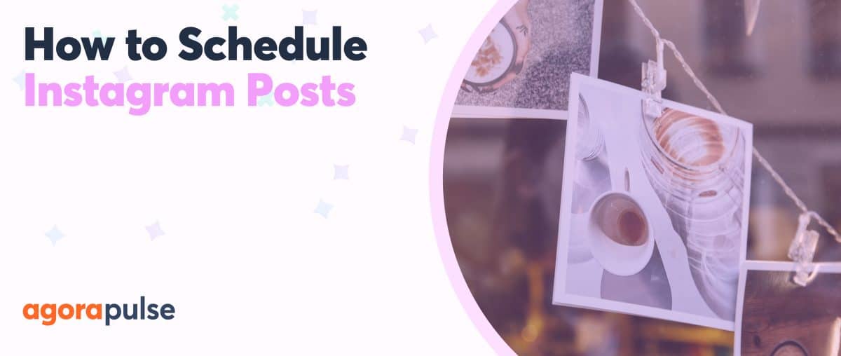 Feature image of How to Schedule Instagram Posts