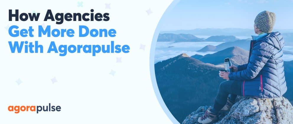 , How Fluid Ideas Reached Further and Did More With Agorapulse