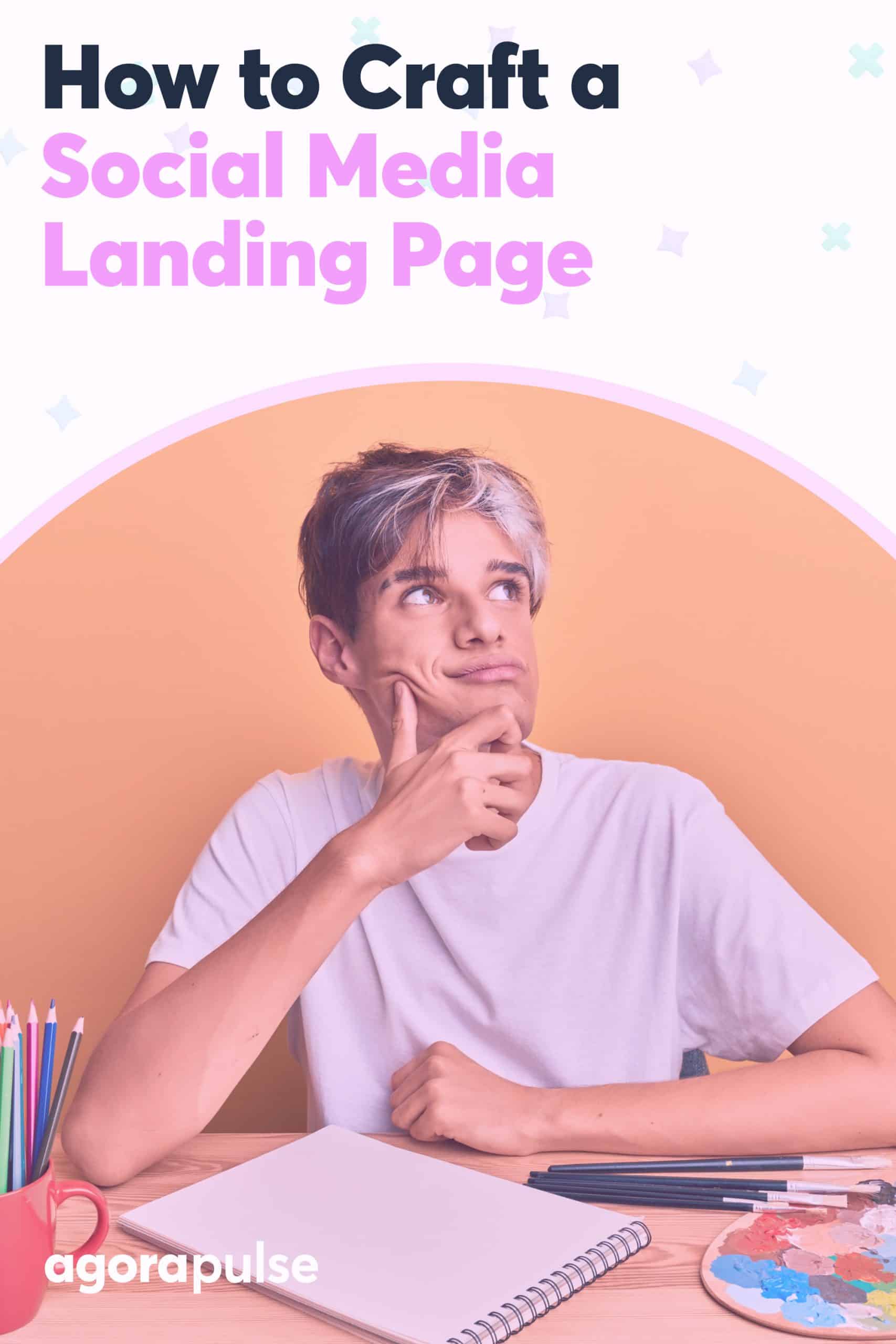 How to Craft a Social Media Landing Page That Wows