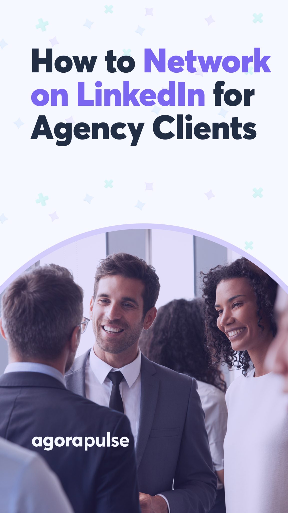How to Network on LinkedIn for Agency Clients