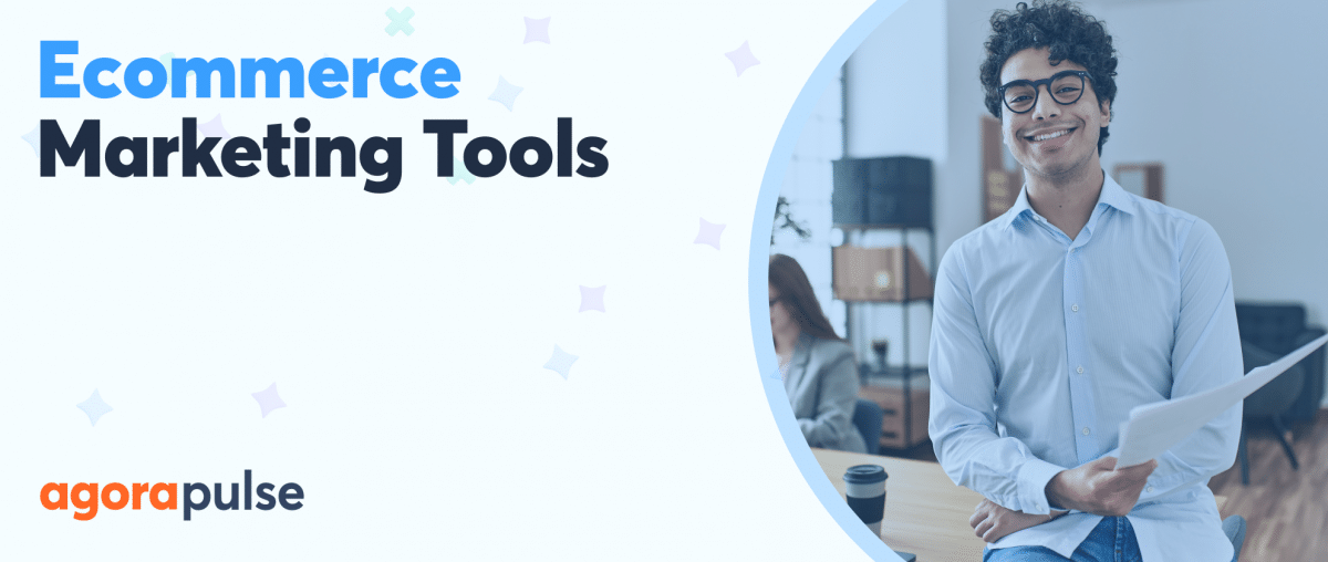 Feature image of Ecommerce Marketing Tools to Make Work Easier