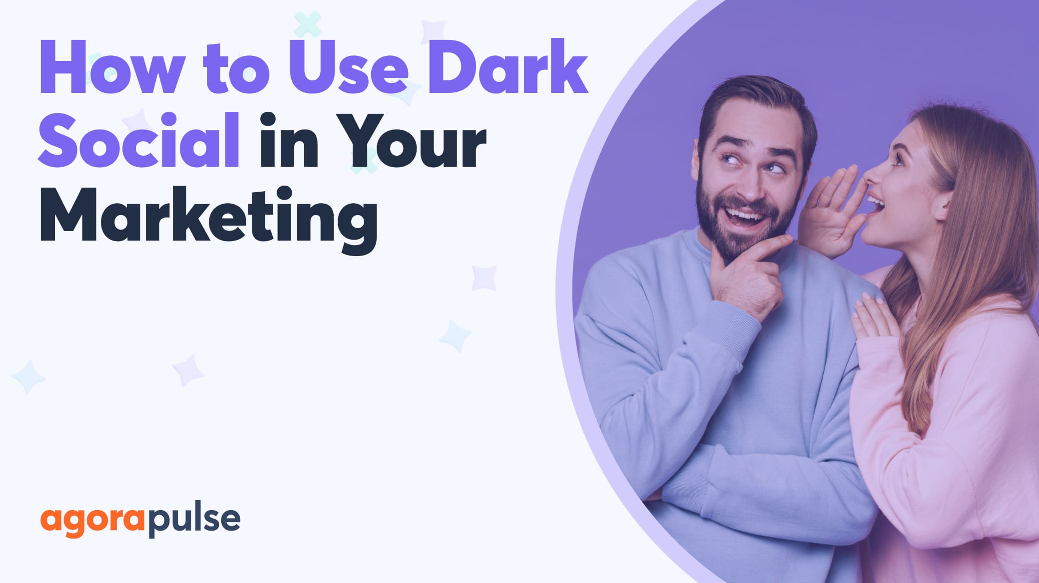 Optimiza tu marca en el «Dark Social